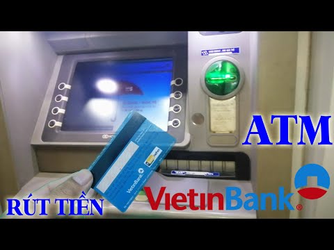 Hướng dẫn cách Rút tiền thẻ ATM Vietinbank | Lưu ý điều này tránh mất thẻ ATM | Foci