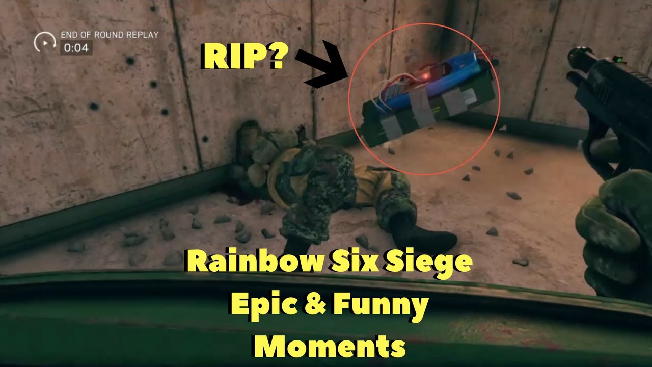 RIP? | Rainbow Six Siege Epic And Funny Moments - YouTube