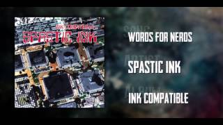 Watch Spastic Ink Words For Nerds video