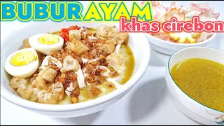 Bubur Ayam Cirebon  Resep Bubur Ayam Paling Enak    Cara Bikin Bubur Ayam