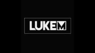 Luke M - March Mix