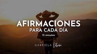Meditación Afirmaciones Poderosas 🙌🏼 para repetir cada día @GabrielaLitschi by Gabriela Litschi 34,045 views 2 months ago 13 minutes, 36 seconds