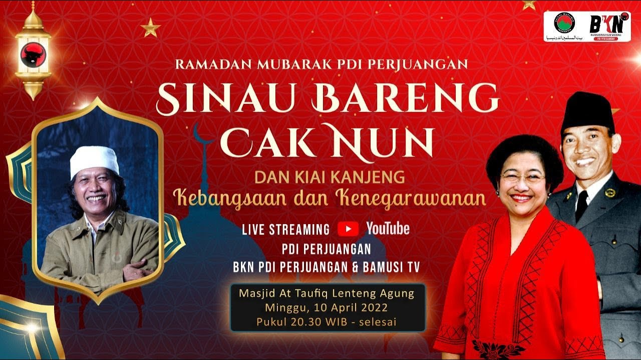 LIVE SINAU BARENG CAK NUN & KIAI KANJENG Kebangsaan dan Kenegarawanan