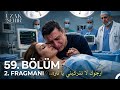 مسلسل المدينة البعيدة الحلقة 59 اعلان 2 مترجم للعربية Uzak Şehir 59 Bölüm 2 Fragmanı 