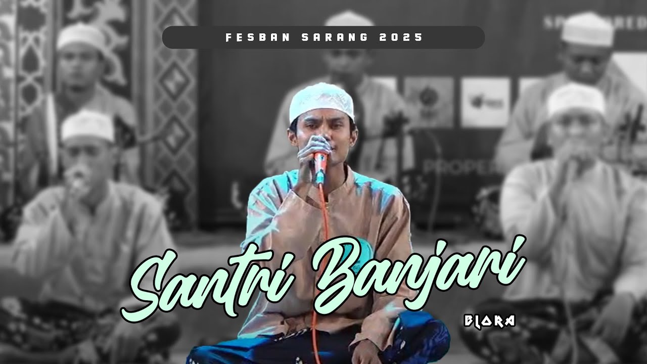 TERBAIK 2 - SANTRI BANJARI (BLORA) || FESBAN SARANG 2025 || MILAD UKM JQH AZ DZAUQ
