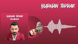 Burhan Toprak. - Grani̇ Ağir Deli̇lo 2020 Resimi