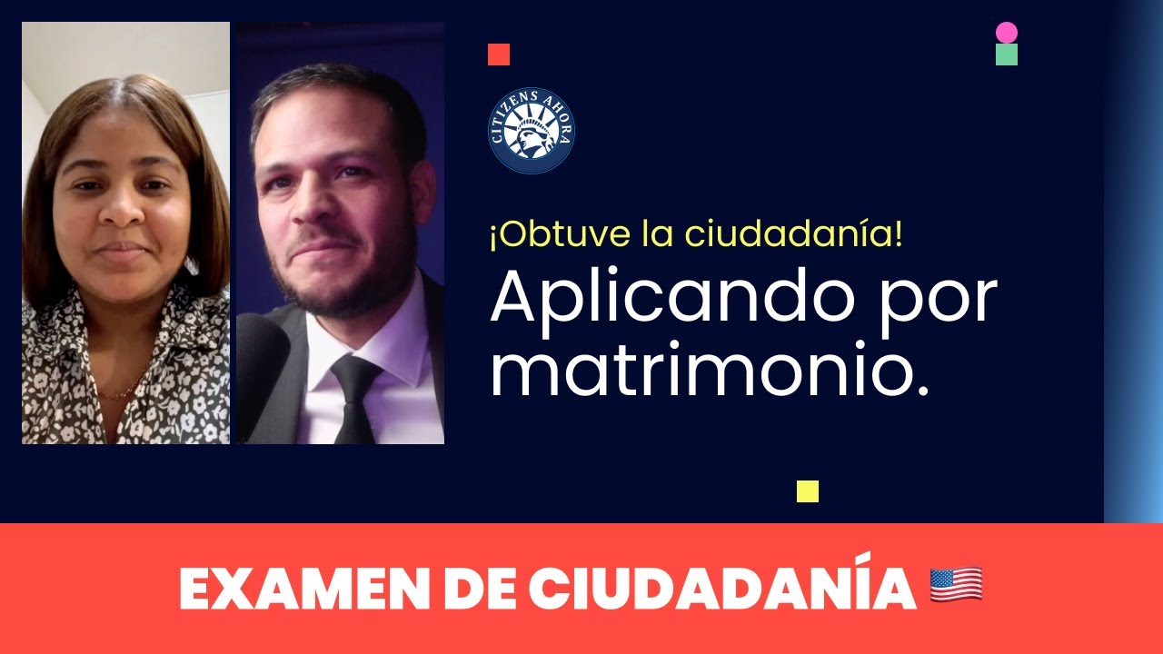 Aplique por matrimonio - Entrevista de ciudadanía americana 2023 🇺🇸