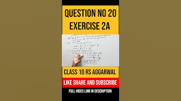 #shorts ! ex 2a class 10 rs aggrawal q20! #rbsirmaths! #viralvideo #viralshorts #shortsvideo 🔥🔥🔥