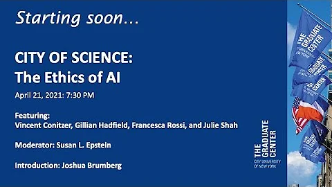CITY OF SCIENCE: The Ethics of AI