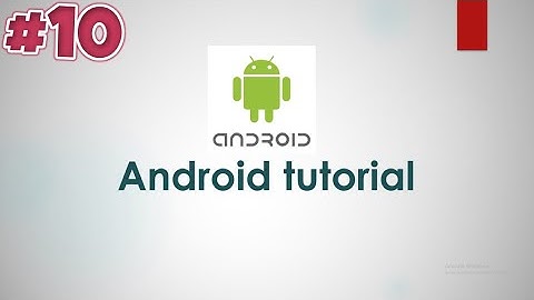 Android: Part 10 - SQLite Database شرح الأندرويد الجزء العاشر