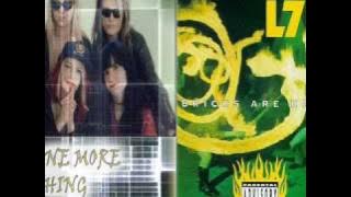 L7 - One More Thing