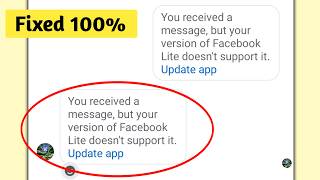 You received a message but your version of Facebook Lite doesn't support it Update app Problem Solve screenshot 1