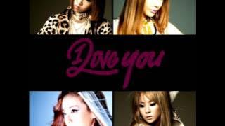 Download lagu 2NE1 - I Love You