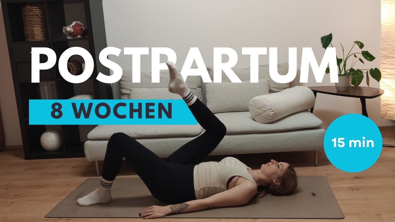15 min Postpartum Workout - 8 Wochen nach Geburt