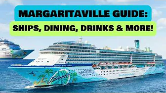 Margaritaville At Sea Complete Guide, Tips & Review - Is it worth it?