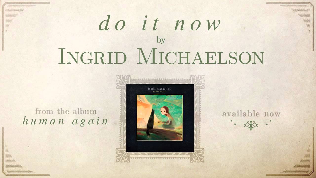 Guarda "Do It Now" - Human Again su YouTube Guarda "Do It Now" - Human Again su YouTube