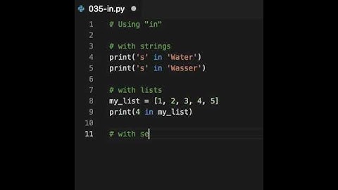 Quite a versatile keyword, "in". It can check if the character is in a string