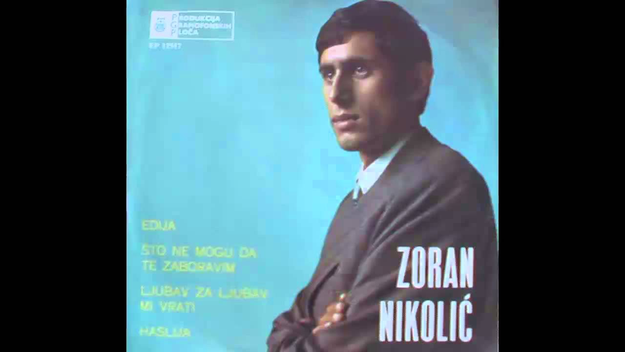 Zoran Nikolic - Ljubav za ljubav mi vrati - (Audio 1969) HD