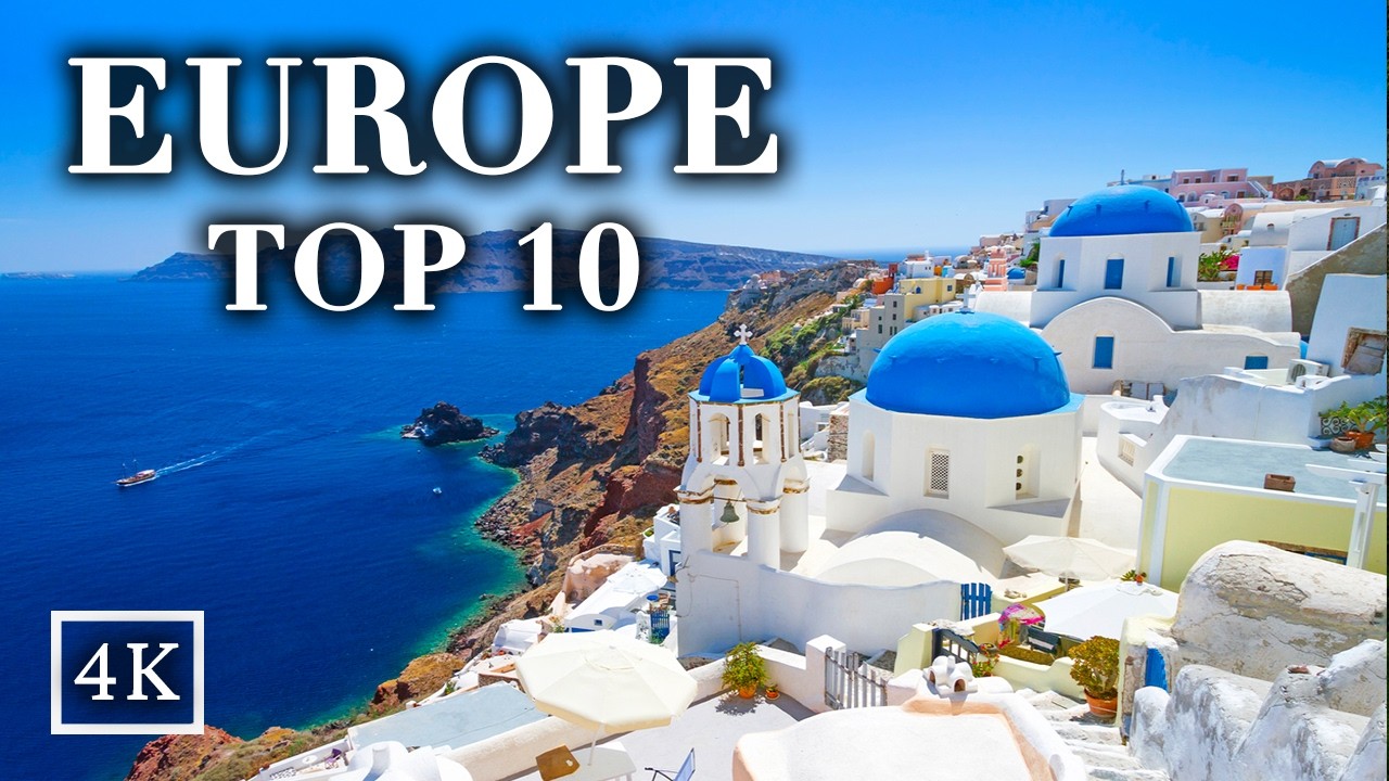 TOP 10 MOST BEAUTIFUL PLACES IN EUROPE | Summer 2024 | 4K Ultra HD ...