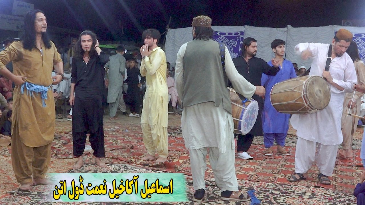 Nimat Akakhail Ismail Akakhail Dhol Attan | Turab Qarabaghi Dhol Baja Attan | Akakhail Attan