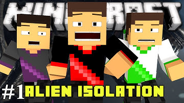 Minecraft: ALIEN ISOLATION - Ep. 1 SUPER SCARY!