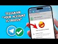 How to fix "Your account is frozen" problem on Telegram || Telegram Account Frozen Problem (2025)