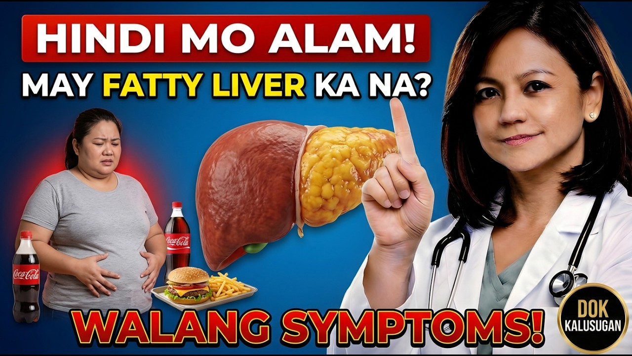 Mayroon Ka Bang Mataba na Atay? Hindi Mo Mararamdaman—Pero Ito Ang Mga Tanda!