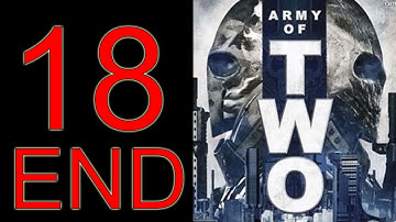 Army of Two Walkthrough Gameplay Ending + Credits - No Commentary Playthrough (Xbox 306/PS3)
