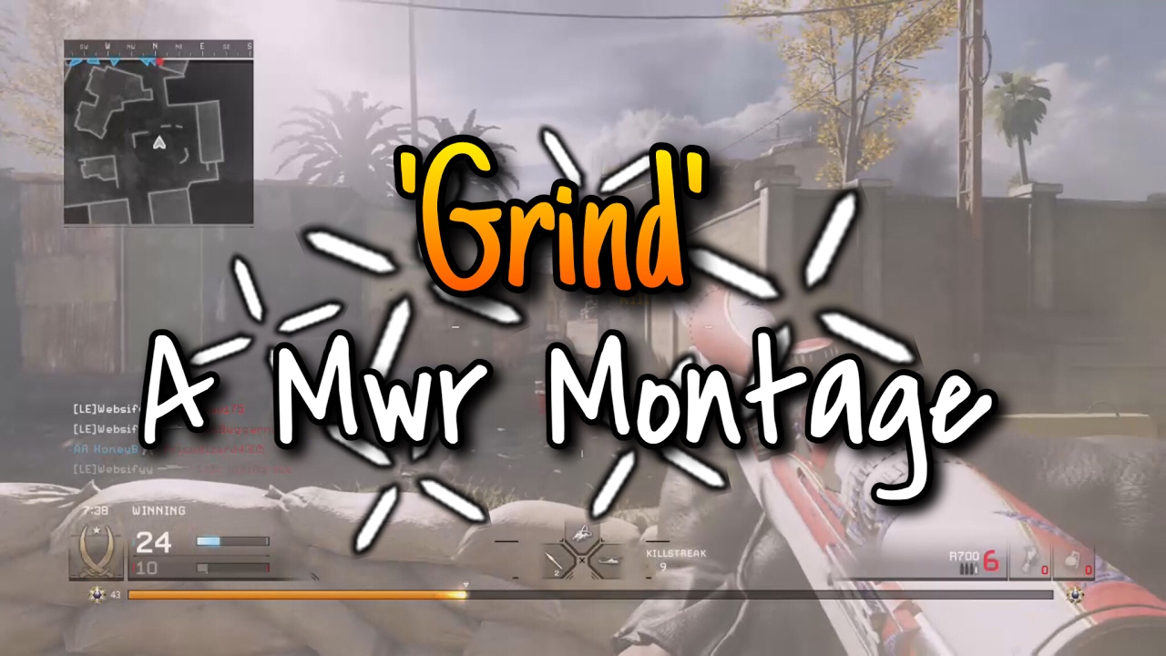 Websifyy - MWR Montage #3 'Grind'