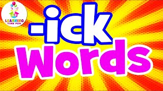 The -ICK Word Family | -ICK Words for Kids (Word Family Series)