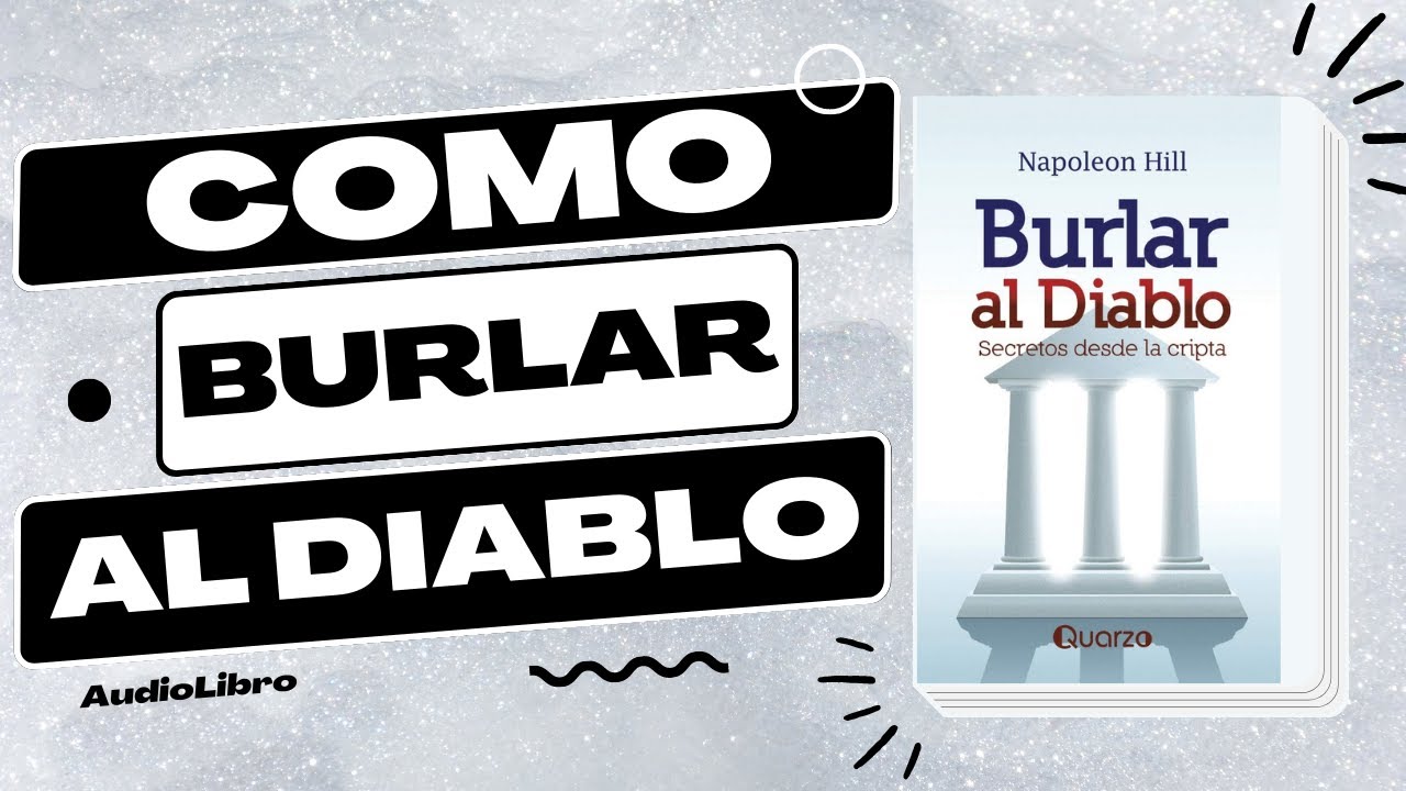 Burlar al diablo napoleon hill