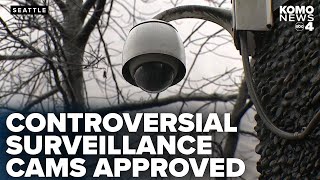 Seattle City Council approves surveillance cams in Capitol Hill, Central District and SODO