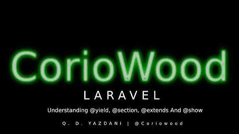 26. Understanding @yield, @extends, @section and @show | How to use Yield Blade Template effectively