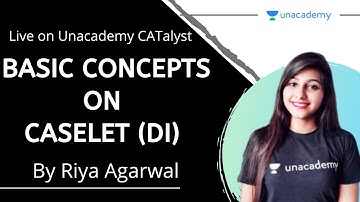 QUARANTINE BATCH | Basic Concepts on Caselet (DI) for CAT 2021 | By Riya Agarwal