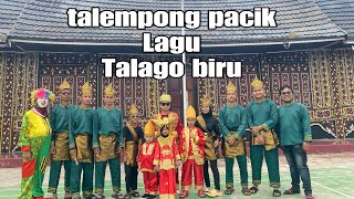 Talempong pacik lagu Talago biru