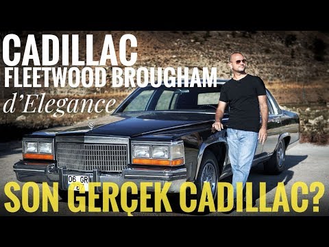 KLASİK | Son gerçek Cadillac? Cadillac Fleetwood Brougham d'Elegance Testi