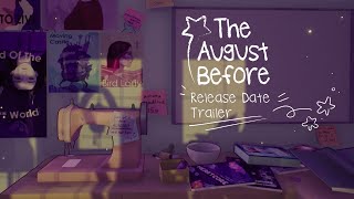 The August Before