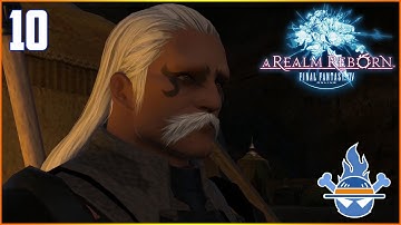 Trust of Little Ala Mhigo | Final Fantasy XIV: A Realm Reborn | Part 10 | Firemac Gameplay