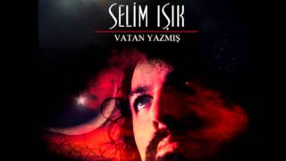 Selim Işık   Vatan Yazmış (Karma III) Resimi