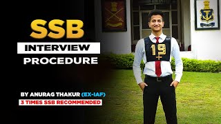 SSB INTERVIEW PROCEDURE | SSB Interview | Anurag Thakur #ssbinterview #ssbmentor #nda #cds #afcat