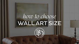 How big should wall art be?