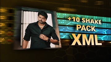 +10 Alight Motion 🔥(Shake pack) XML | VP EDITZ OFFICIAL