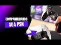 Como COMPARTILHAR a sua PSN! - #DomineSeuPS5
