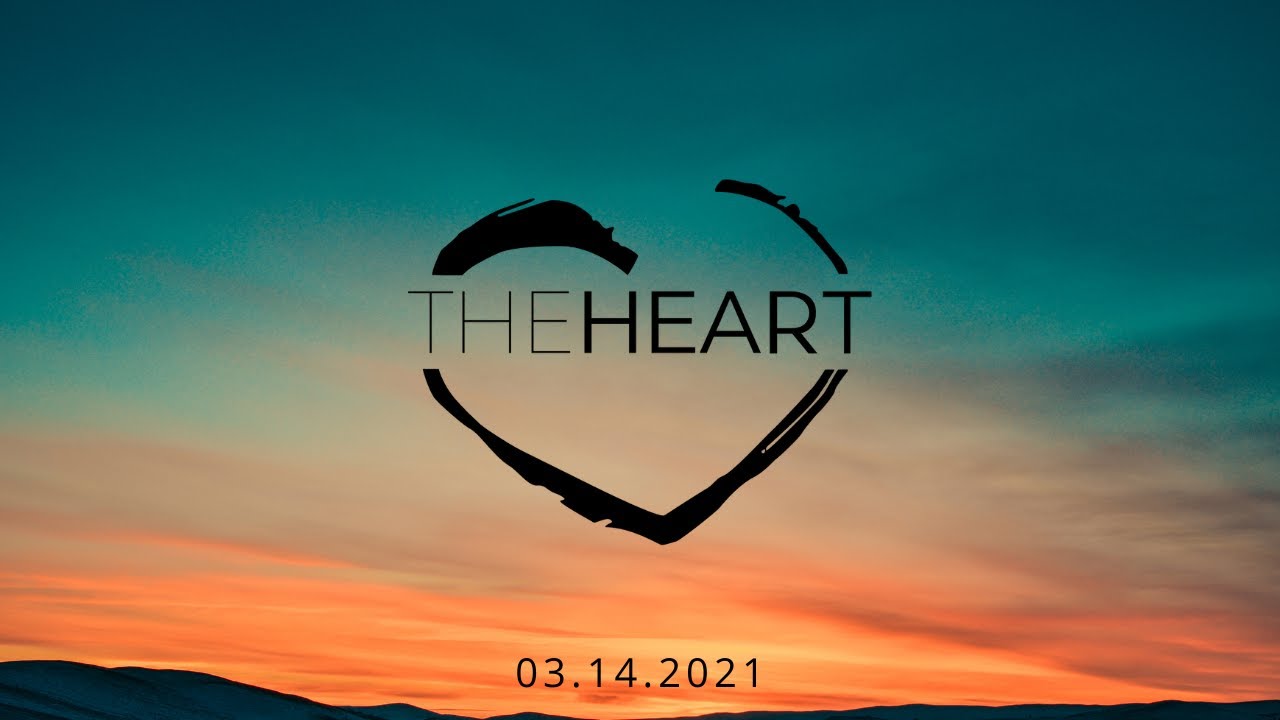 Mobile Church | 03.14.2021 | theHeart Boone