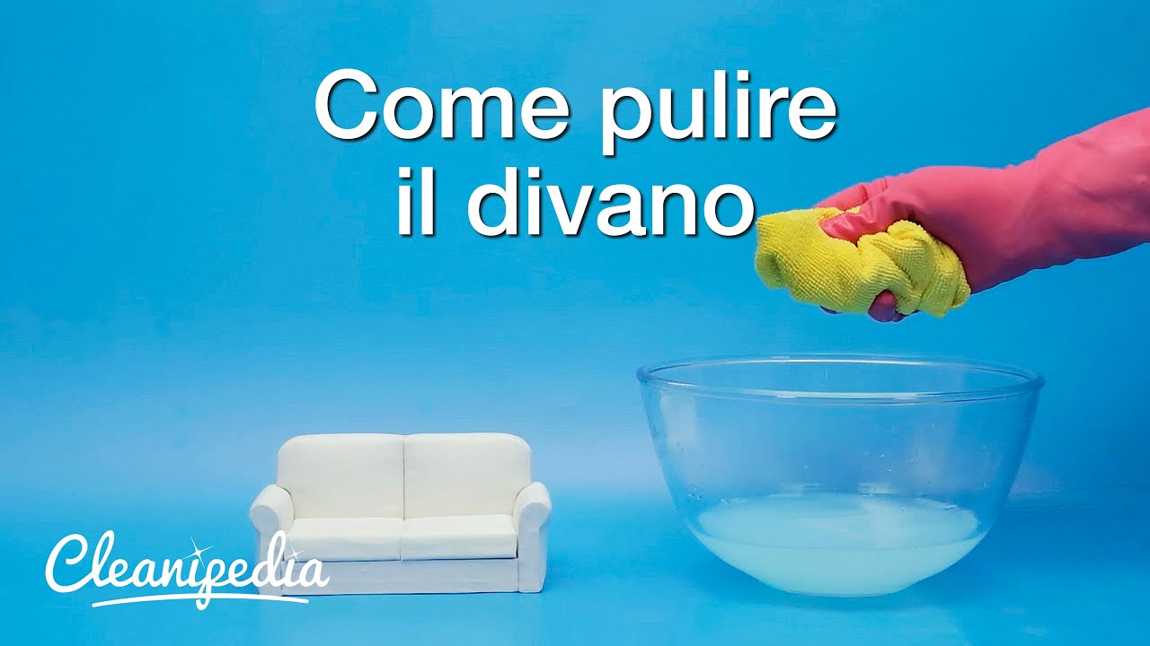 Come pulire il divano youtube Come lavare divano in microfibra
