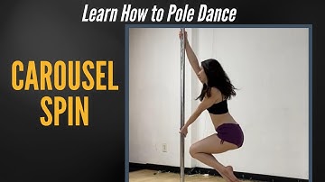 Carousel Spin - Intermediate Pole Dance Spin | Pole Dance Lessons