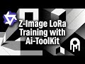 Z Image LoRa Training With Ai ToolKit Tutorial