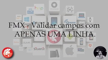 Delphi FMX - Validar campos com uma ÚNICA LINHA.