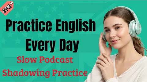 Practicing English Every Day | Slow English Listening & Speaking Practice | A1–A2 Shadowing