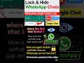 Whatsapp Single chat lock with hide feature| Nobody know your hidden chat| #tech #whatsapp #shorts